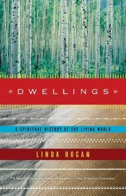 Dwellings: A Spiritual History of the Living World foto