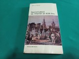 BUCUREȘTIUL &Icirc;N VEACUL AL XIX-LEA * ULYSSE DE MRSILLAC / 1999 * 09