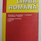 LIMBA ROMANA , FONETICA , PUNCTUATIE ...SINTAXA - PROBLEME TEORETICE , EXERCITII , TESTE de BOLD VIORICA ...ZISU FLORENTINA , 2003