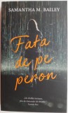 Fata de pe peron &ndash; Samantha M. Bailey