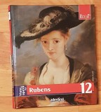 Viata si opera lui Rubens. Pictori de geniu, Adevarul Nr. 12
