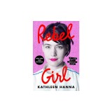 Rebel Girl: My Life as a Feminist Punk