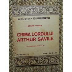 OSCAR WILDE - CRIMA LORDULUI ARHUR SAVILE