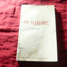 Eugen Todie - O Iubire - Ed Eminescu 1919 , 127pag
