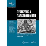 Testk&eacute;pek a t&aacute;rsadalomban - Feh&eacute;r P&aacute;lma Vir&aacute;g