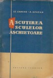 Ascutirea sculelor aschietoare - Aurel Oprean, Stefan Enache