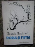 DORUL SI FIINTA - MIHAELA MINULESCU - CU DEDICATIE SI AUTOGRAF