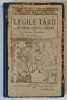 LEGILE TARII LAMURITE PENTRU SATENI de ARTUR GOROVEI , PARTEA I , 1924