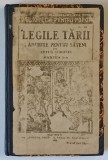 LEGILE TARII LAMURITE PENTRU SATENI de ARTUR GOROVEI , PARTEA I , 1924