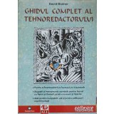 GHIDUL COMPLET AL TEHNOREDACTORULUI-D. BLATNER-255229