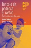 Dincolo de pedepse si rasfat. Ajuta-ti copilul sa devina stapan pe sine - Editura Trei