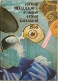 Istorii neelucidate. Almanah estival Luceafarul 1986