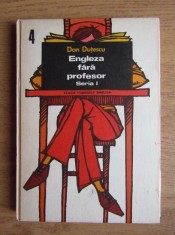 Dan Dutescu - Engleza fara profesor ( vol. 4 )