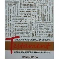 Daniel Ionita - Testament - Antologie de poezie romana moderna (semnata) (editia 2015)