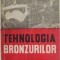 O. Loucky - Tehnologia Bronzurilor