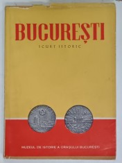 BUCURESTI , SCURT ISTORIC , sub redactia FLORIAN GEORGESCU , 1959, DEDICATIE * foto