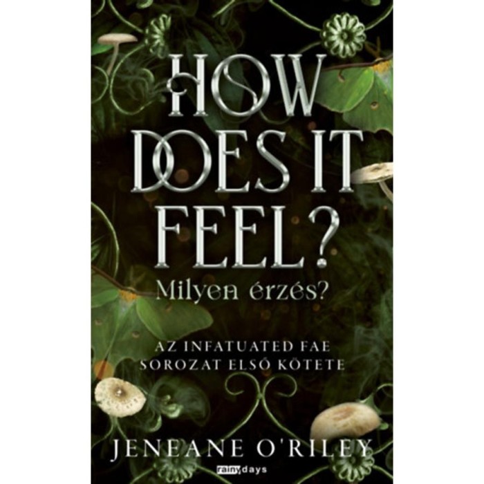 How Does It Feel? - Milyen &eacute;rz&eacute;s? - (K&uuml;l&ouml;nleges kiad&aacute;s) - Jeneane O&#039;Riley