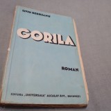 Cumpara ieftin GORILA-LIVIU REBREANU VOL 1 1938