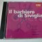 Il barbiere di Sivilia - Callas, Alva etc., cd
