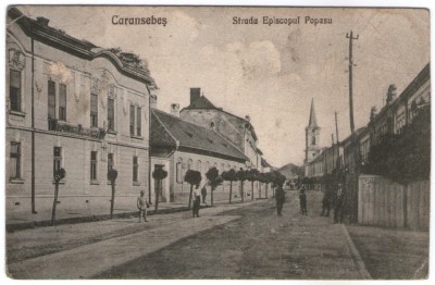 1918 - Caransebeș, str.Episcopul Popasu (jud.Caraș-Severin) foto