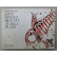 DINCOLO DE SUNET / AU - DELA DU SON de GHEORGHE ZAMFIR , VERSURI , 1979 EDITIE BILINGVA ROMANA - FRANCEZA