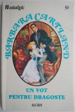 Un vot pentru dragoste &ndash; Barbara Cartland