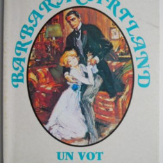 Un vot pentru dragoste – Barbara Cartland