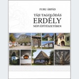 T&aacute;ji tagol&oacute;d&aacute;s Erd&eacute;ly n&eacute;pi &eacute;p&iacute;t&eacute;szet&eacute;ben - Furu &Aacute;rp&aacute;d
