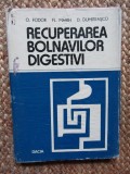 RECUPERAREA BOLNAVILOR DIGESTIVI - Fodor, Marin, Dumitrascu