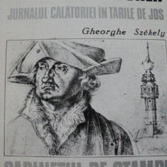 ALBRECHT DURER, JURNALUL CALATORIEI IN TARILE DE JOS de GHEORGE SZEKELY , 1990