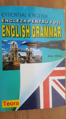 Engleza pentru toti Engkish Grammar- Jake Allsop foto