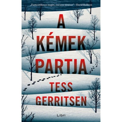 A k&amp;eacute;mek partja - Tess Gerritsen foto