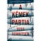 A k&eacute;mek partja - Tess Gerritsen