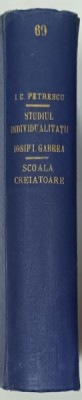 METODE PENTRU STUDIUL INDIVIDUALITATII de I.C. PETRESCU / SCOALA CREIATOARE ( INDIVIDUALITATE - PERSONALITATE ) de IOSIF I. GABREA , COLEGAT , 1927 foto