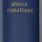 METODE PENTRU STUDIUL INDIVIDUALITATII de I.C. PETRESCU / SCOALA CREIATOARE ( INDIVIDUALITATE - PERSONALITATE ) de IOSIF I. GABREA , COLEGAT , 1927