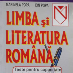 LIMBA SI LITERATURA ROMANA. TESTE PENTRU CAPACITATE SI ADMITERE IN LICEE SI SCOLI PROFESIONALE-ION POPA, MARINEL