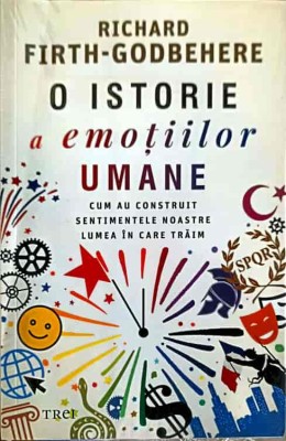 O ISTORIE A EMOTIILOR UMANE-RICHARD FIRTH GODBEHERE-246692 foto