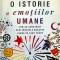 O ISTORIE A EMOTIILOR UMANE-RICHARD FIRTH GODBEHERE-246692