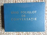 Ghid poliglot de conversatie pentru uzul cadrelor Ministerului de Interne// 1972, Humanitas