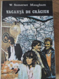 VACANTA DE CRACIUN-W. SOMERSET MAUGHAM