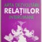 Arta dezvoltarii relatiilor interumane &ndash; Les Giblin