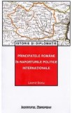 Principatele romane in raporturile politice internationale - Leonid Boicu
