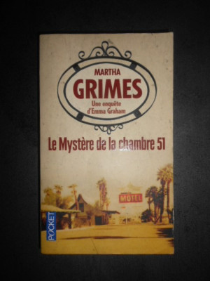 Martha Grimes - Le mystere de la chambre 51 foto