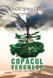 Copacul veronese - Radu Dinulescu - Editura Creator-Libris