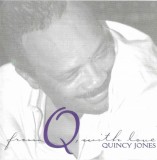 Quincy Jones - From Q, With Love, 2xCD