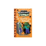 Diary of a Minecraft Zombie Book 37: The Haunted Hall of Mirrors