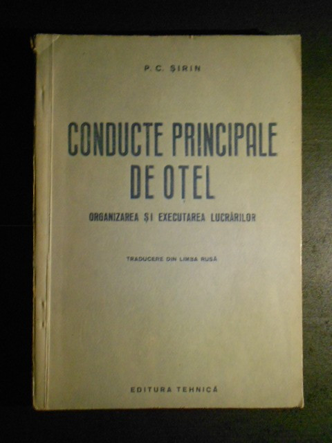 P. C. SIRIN - CONDUCTE PRINCIPALE DE OTEL