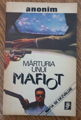 Mărturia unui mafiot - Anonim foto