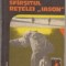 Sfarsitul Retelei Iason