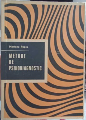 METODE DE PSIHODIAGNOSTIC-MARIANA ROSCA-264066 foto